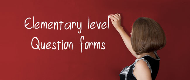 Elementary - Question forms 1