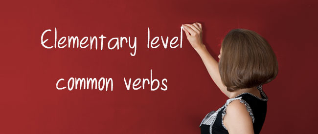 Elementary - Common Verbs